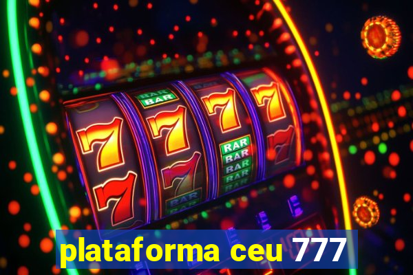 plataforma ceu 777